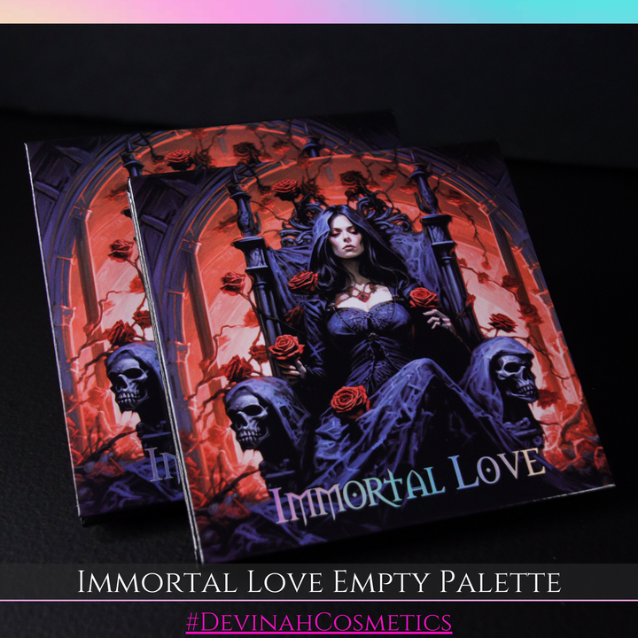 IMMORTAL LOVE EMPTY PALETTE