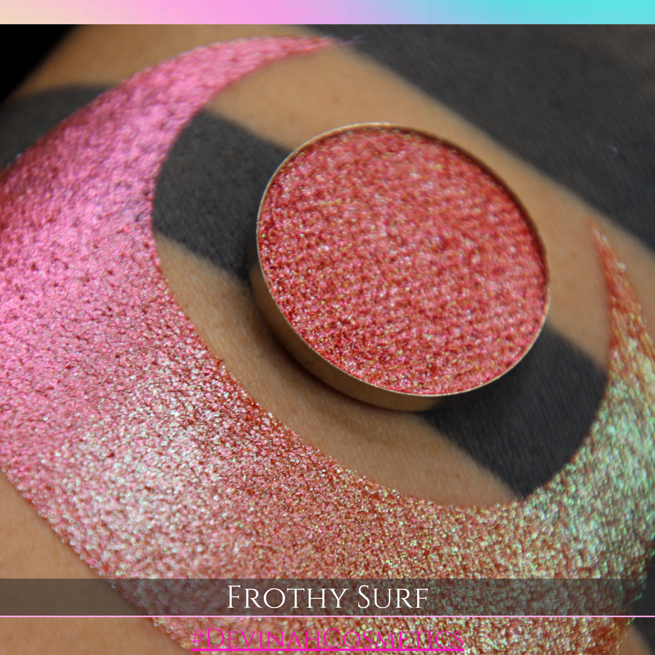 FROTHY SURF Pressed Pigment