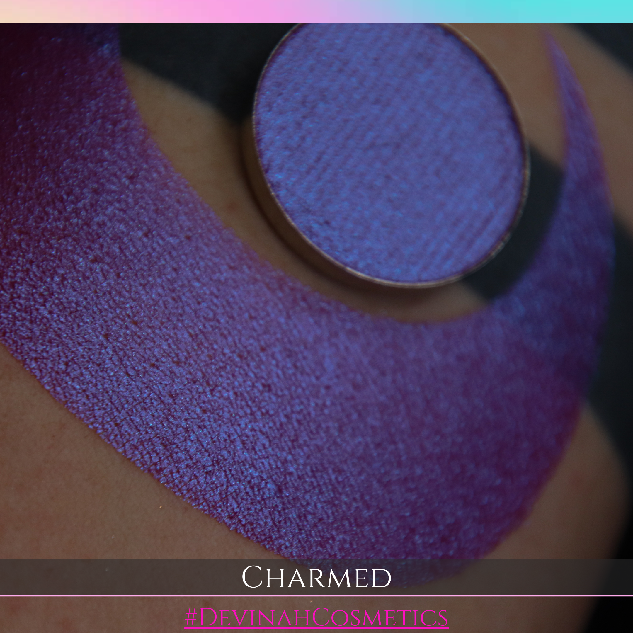 CHARMED Pressed Pigment